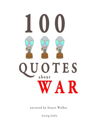 cover image of 100 Quotes about War